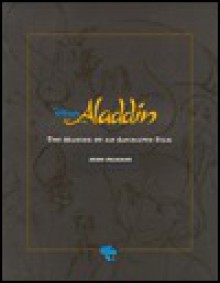 Disney's Aladdin: The Making of an Animated Film - John Culhane, Walt Disney Company