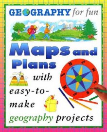 Maps And Plans (Geography For Fun) - Pam Robson