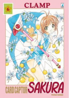 Card Captor Sakura. Perfect edition: 6 - Clamp