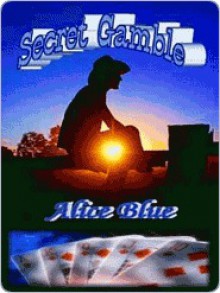 Secret Gamble - Alice Blue