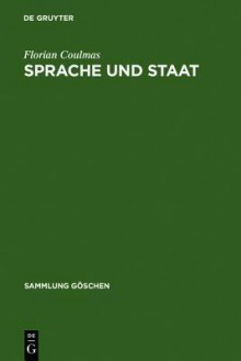 Sprache Und Staat - Florian Coulmas