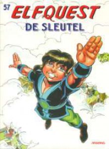 ElfQuest 57: De Sleutel - Wendy Pini, Richard Pini