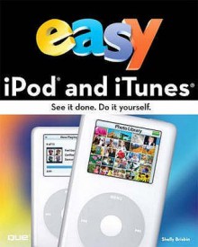 Easy I Pod And I Tunes - Shelly Brisbin