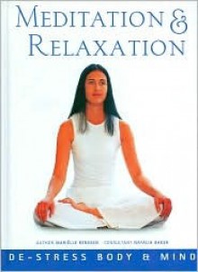 Meditation & Relaxation/De-Stress Body & Mind - Marielle Renssen