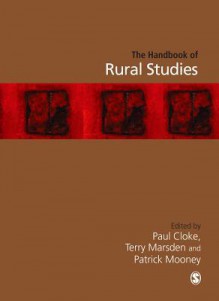 Handbook of Rural Studies - Paul J. Cloke, Terry Marsden, Patrick Mooney