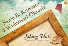 Silang Hati - Sanie B. Kuncoro, Widyawati Oktavia