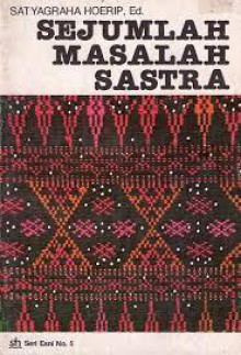 Sejumlah Masalah Sastra - Satyagraha Hoerip