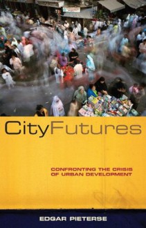 City Futures - Edgar Pieterse