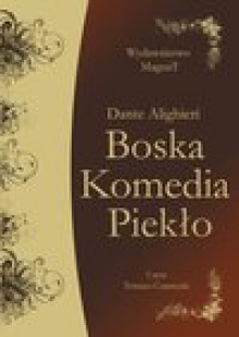 Boska Komedia. Piekło. Książka audio CD MP3 - Dante Alighieri