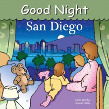 Good Night San Diego - Adam Gamble, Cooper Kelly