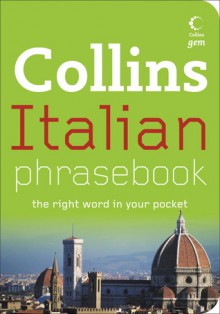 Italian Phrasebook (Collins GEM) - Clelia Boscolo, Collins UK