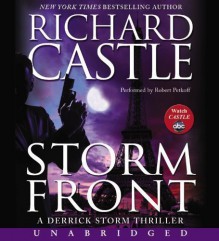 By Richard Castle:Storm Front (Derrick Storm) [AUDIOBOOK] (Books on Tape) [AUDIO CD] - -Hyperion-, na