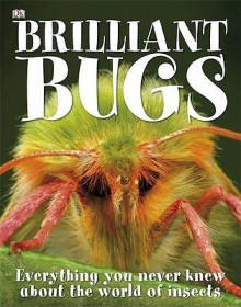 Brilliant Bugs (Dk) - Sally Tagholm