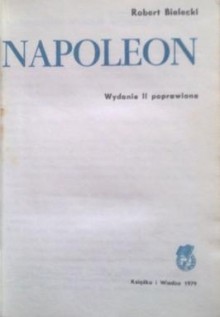 Napoleon - Robert Bielecki