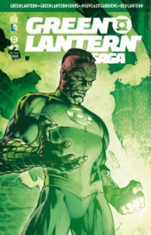 Green Lantern Saga, #2 - Geoff Johns, Peter J. Tomasi, Peter Milligan, Tony Bedard