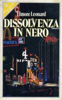 Dissolvenza in nero - Elmore Leonard, Tullio Dobner