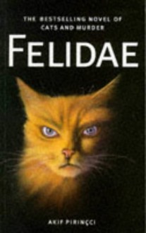 Felidae Pb - Akif Pirincci