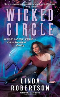 Wicked Circle - Linda Robertson