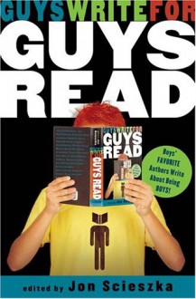 Guys Write for Guys Read - Jon Scieszka