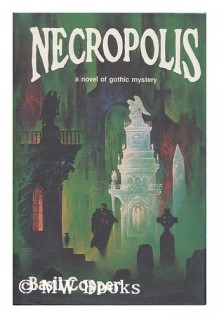 Necropolis - Basil Copper, Stephen E Fabian, Stephen Jones