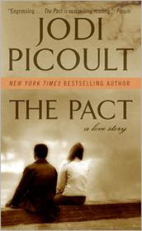 The Pact: A Love Story - 