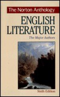 The Norton Anthology of English Literature - M.H. Abrams