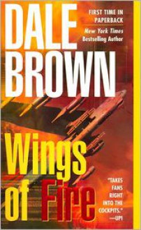 Wings of Fire - Dale Brown