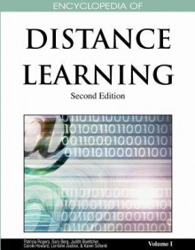 Encyclopedia of Distance Learning, Second Edition - Patricia Rogers