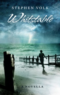 Whitstable - Stephen Volk