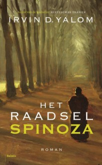 Het Raadsel Spinoza - Irvin D. Yalom