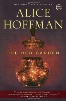 The Red Garden - Alice Hoffman