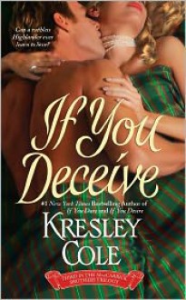 If You Deceive (MacCarrick Brothers Series #3) - Kresley Cole