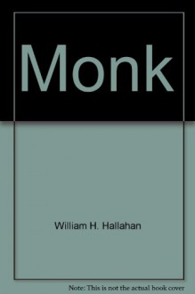 The Monk - William H. Hallahan