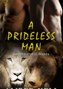 A Prideless Man - Amber Kell