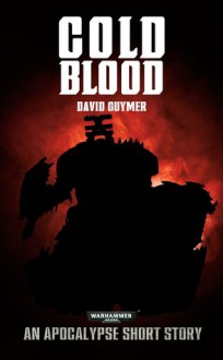 Cold Blood - David Guymer