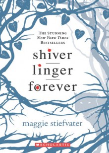 Shiver Trilogy - Maggie Stiefvater