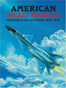 AMERICAN SECRET PROJECTS - Tony Butler, Tony Butler