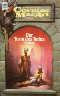 Der Turm des Todes (Cormac MacArt, #3) - Andrew J. Offutt, Keith Taylor, Lore Straßl