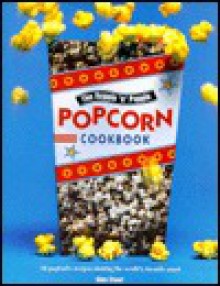 Hoppin 'n' Poppin Popcorn Cookbook - Gina Steer