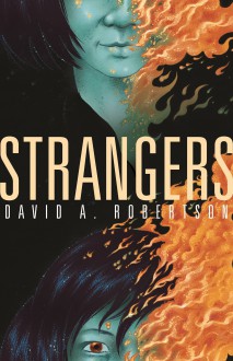 Strangers - David Alexander Robertson