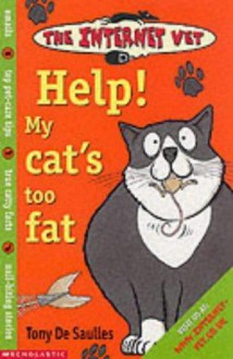 Help! My cat's too fat - Tony De Saulles