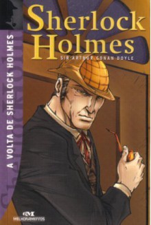 A Volta de Sherlock Holmes - Arthur Conan Doyle