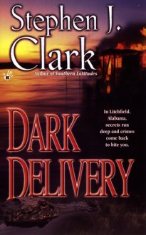 Dark Delivery - Stephen R.R. Clark