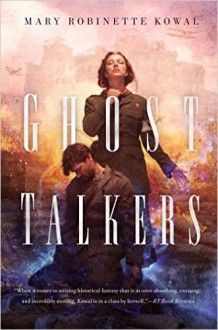 Ghost Talkers - Mary Robinette Kowal