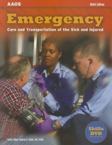 Emergency: Care and Transportation of the Sick and Injured [With DVD] - Benjamin Gulli, Les Chatelain, Chris Stratford