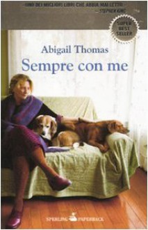 Sempre con me - Abigail Thomas, Giulia Balducci