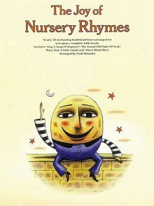 The Joy of Nursery Rhymes: Piano Solo - Music Sales Corporation, Denes Agay