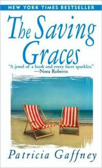 The Saving Graces - Patricia Gaffney