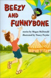 Beezy and Funnybone - Megan McDonald, Nancy Poydar