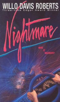 Nightmare - Willo Davis Roberts